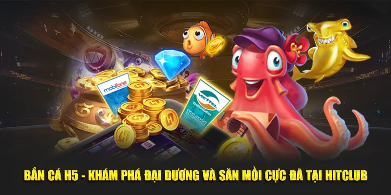 bắn cá h5